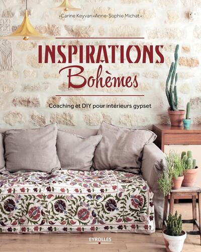 Inspirations bohèmes - Coaching et DIY pour intérieur gypset.