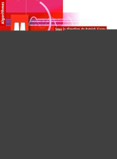Métaheuristiques - Recuits simulé, recherche avec tabous, recherche à voisinages variables, méthodes GRASP, algorithmes évolutionnaires, fourmis artificielles, essaims particulaires et autres méthodes d'optimisation.