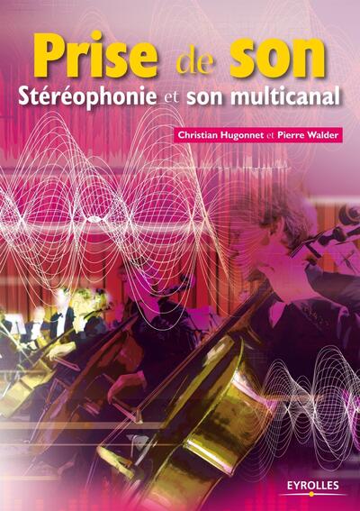 Prise de son - Stéréophonie et son multicanal - passé en IAD oct 2020