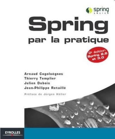 Spring par la pratique - Spring 2.5 et 3.0