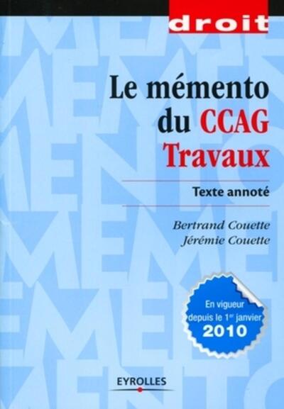 Le mémento du CCAG Travaux - Texte annoté.