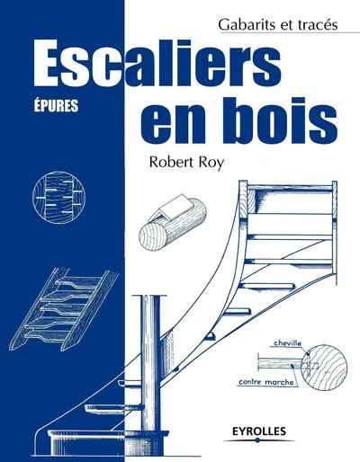 Escaliers en bois - Epures