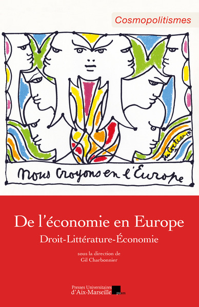 De l'économie en Europe - Droit-Littérature-Économie