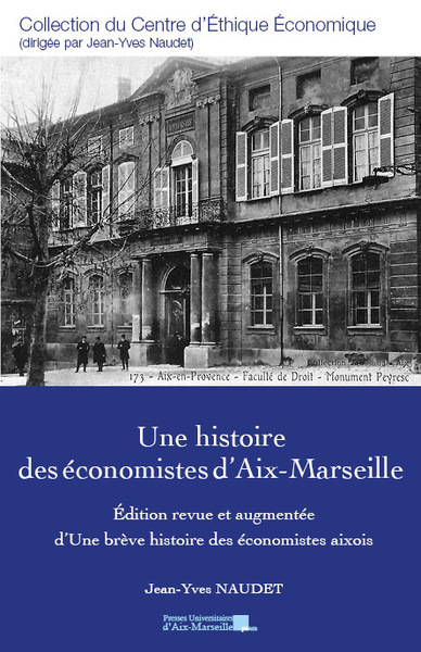 Une histoire des économistes d’Aix-Marseille