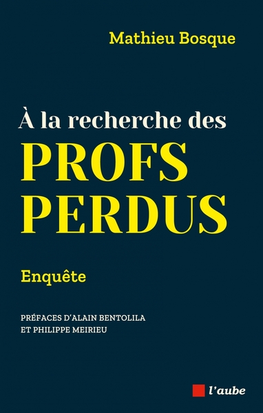 A la recherche des profs perdus - Enquête