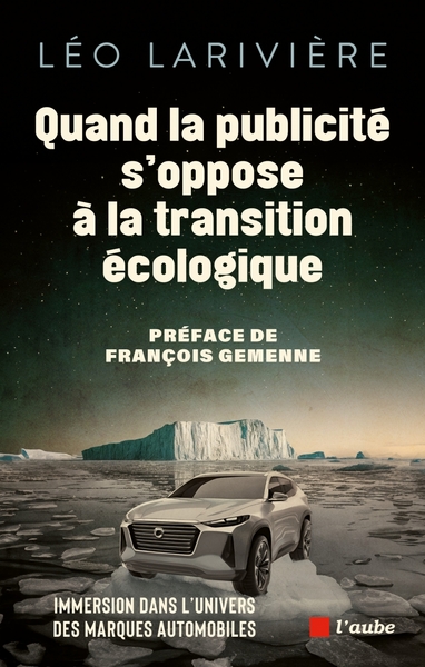 Quand la publicité s'oppose à la transition écologique