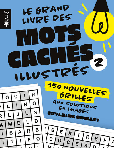 Le grand livre - Mots cachés illustrés 2 - 150 nouvelles grilles aux solutions en images