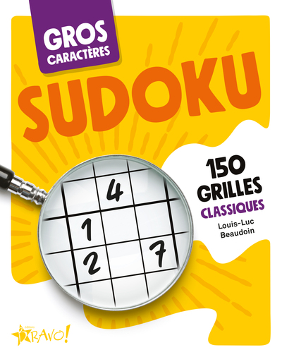 Gros caractères - Sudoku - 150 grilles classiques