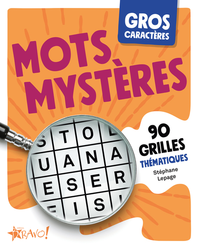 Mots Mystères - Gros caractères - 90 grilles thématiques