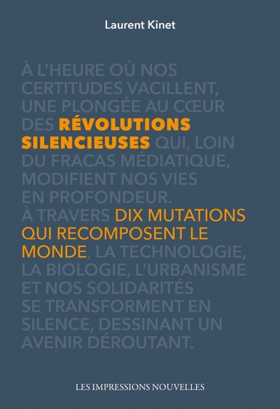 Révolutions Silencieuses - Dix mutations qui recomposent le
