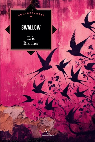 Swallow - Le Grand voyage