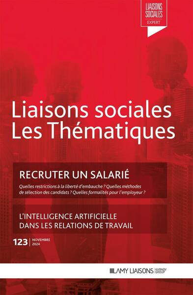 Recruter un salarié - Les différents types de contrats de travail; L'intelligence artificielle dans les relations de travail