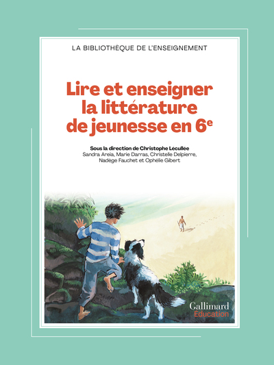 Lire et enseigner la littérature de jeunesse en 6ᵉ