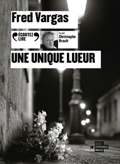 Une unique lueur