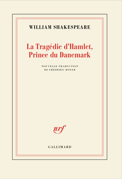 La Tragédie d'Hamlet, prince du Danemark - Nouvelle traduction