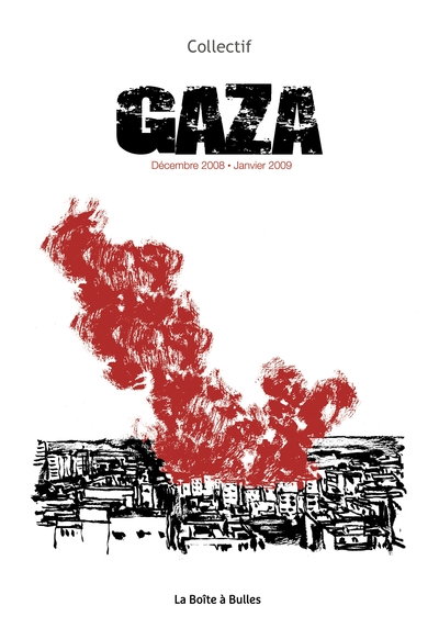 Gaza - Décembre 2008 - Janvier 2009