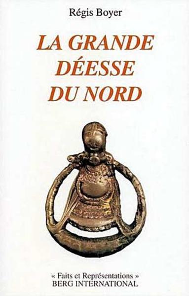 La grande déesse du Nord