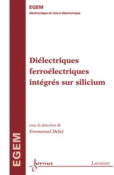 Diélectriques ferroélectriques intégrés sur silicium
