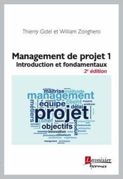 Management de projet 1 (2° Éd.) - Introduction et fondamentaux