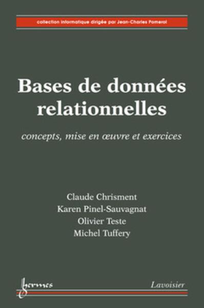 Bases de données relationnelles : concepts, mise en oeuvre et exercices