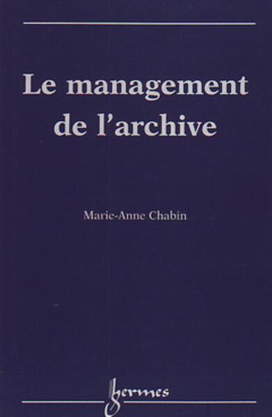 Le management de l'archive