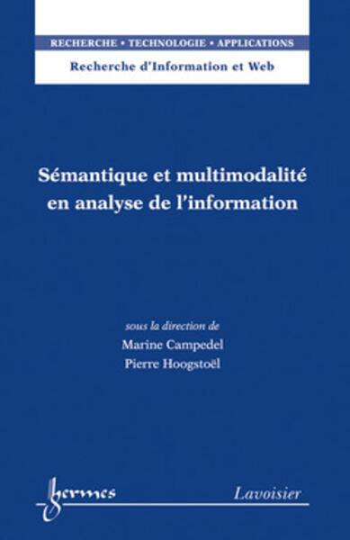 Sémantique et multimodalité en analyse de l'information