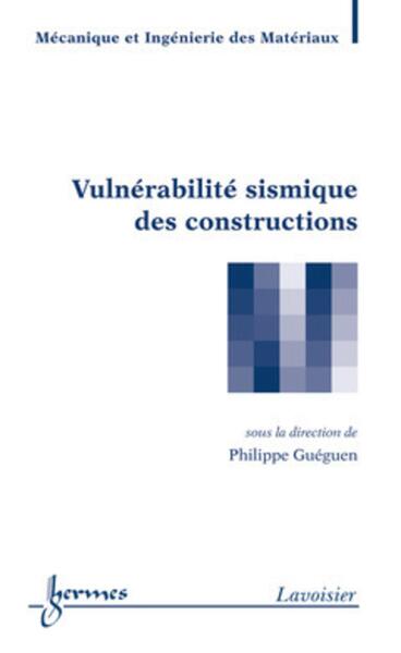 Vulnérabilité sismique des constructions