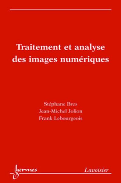 Traitement et analyse des images numériques