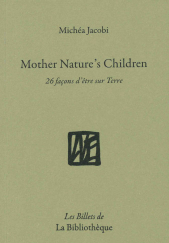 Mother Nature's Children