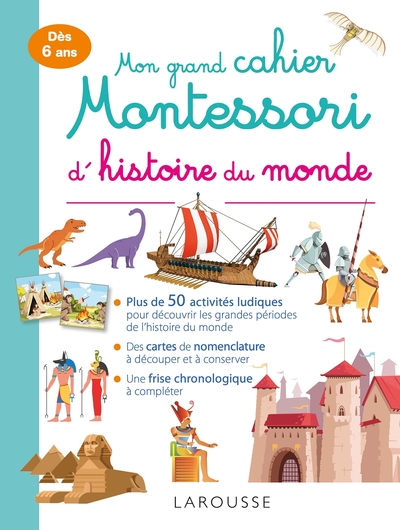 Mon grand cahier Montessori d'histoire du monde