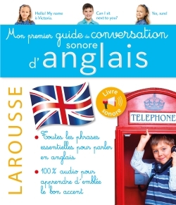 Mon premier guide de conversation sonore d'anglais