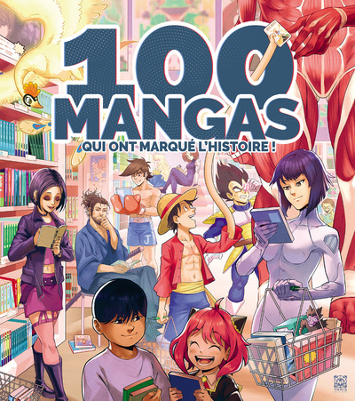 100 mangas qui ont marqué l'histoire