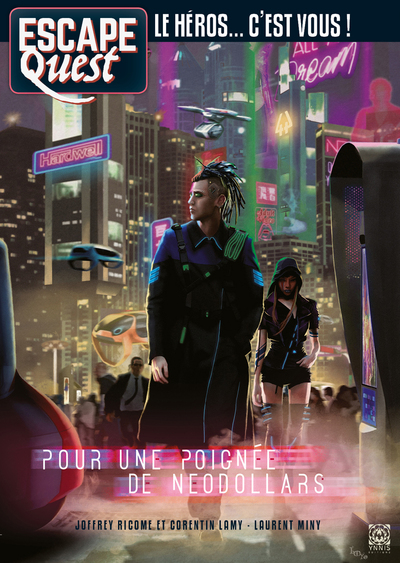 Escape Quest T05 - Pour une poignée de NeoDollars