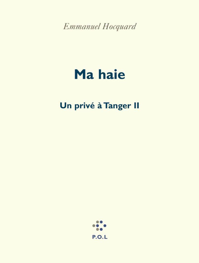 Un privé à Tanger - Ma Haie
