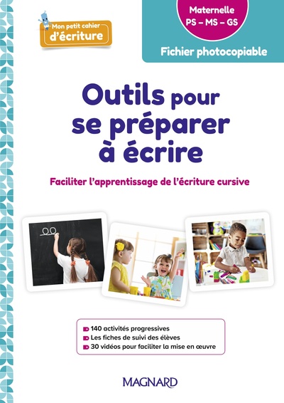 Outils pour se préparer à écrire Maternelle (2024) - Guide avec fiches à photocopier