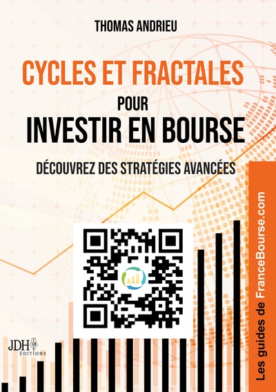 Cycles et fractales pour investir en Bourse - Découvrez des stratégies avancées