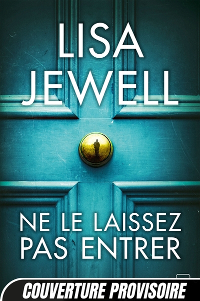 Ne le laissez pas entrer