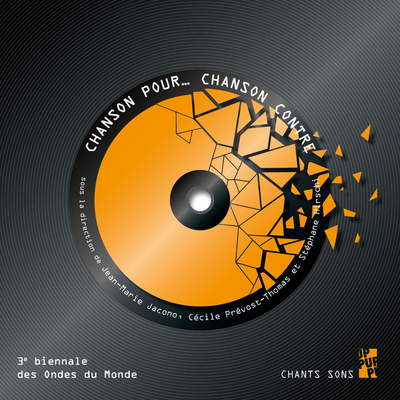 Chanson pour… Chanson contre - Actes de la troisième Biennale internationale d’études sur la chanson