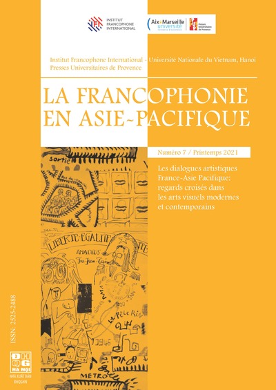 Les dialogues artistiques France-Asie-Pacifique : regards croisés dans les arts visuels modernes et contemporains
