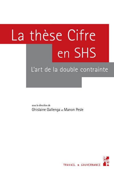 La thèse Cifre en SHS - L'art de la double contrainte