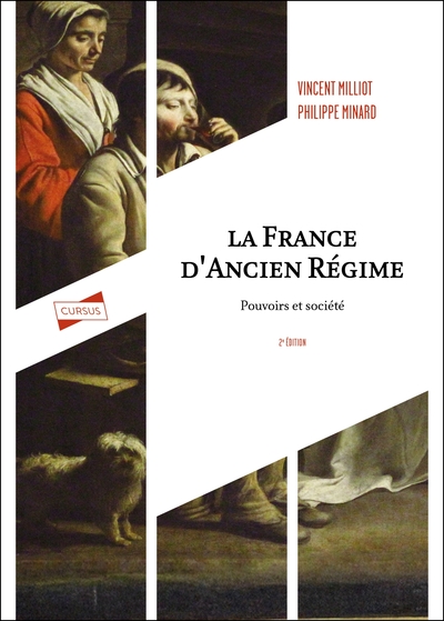 La France d'Ancien Régime - 2e éd. - Pouvoirs et société