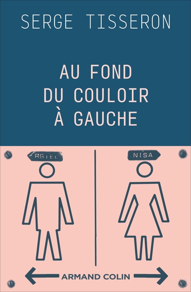 Au fond du couloir à gauche - Un musée populaire de la différence des sexes