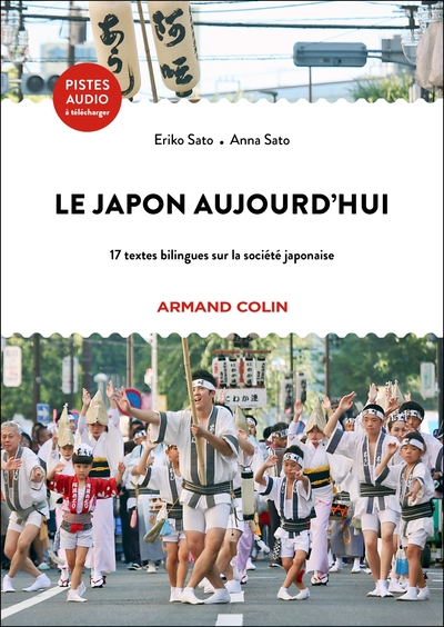 Le Japon aujourd'hui - 17 essais bilingues sur la société japonaise