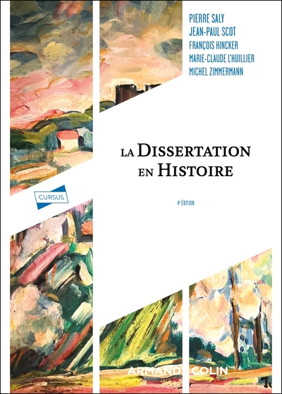 La dissertation en histoire - 4e éd.