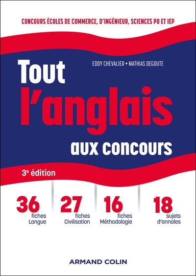 Tout l'anglais aux concours - 3e éd - Concours écoles de commerce ,d'ingénieur, sciences Po et IEP