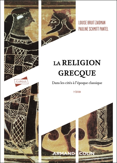 La religion grecque - 5e éd. - Dans les cités à l'époque classique