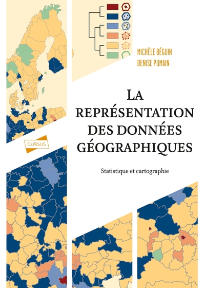 La représentation des données géographiques - 4e éd. - Statistique et cartographie