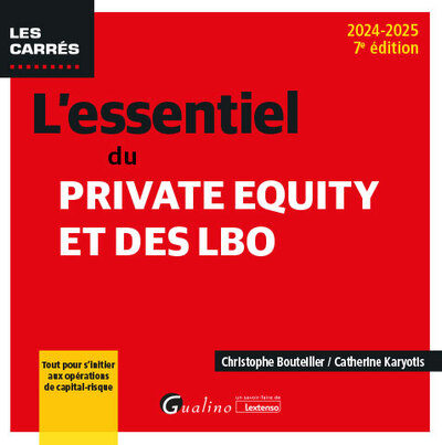 L'essentiel du Private Equity et des LBO - Tout pour s'initier aux opérations de capital-risque