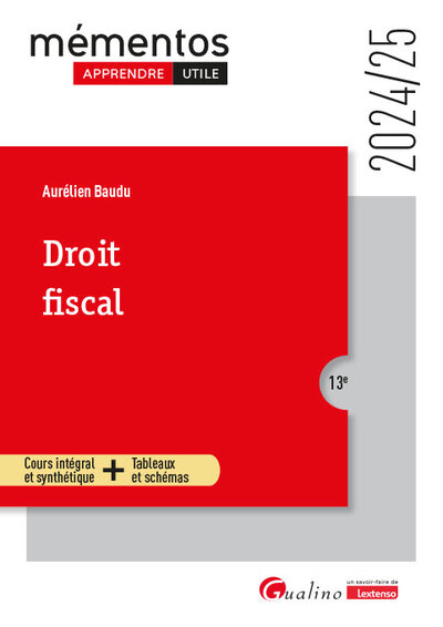 Droit fiscal - Cours intégral et synthétique + Tableaux et schémas