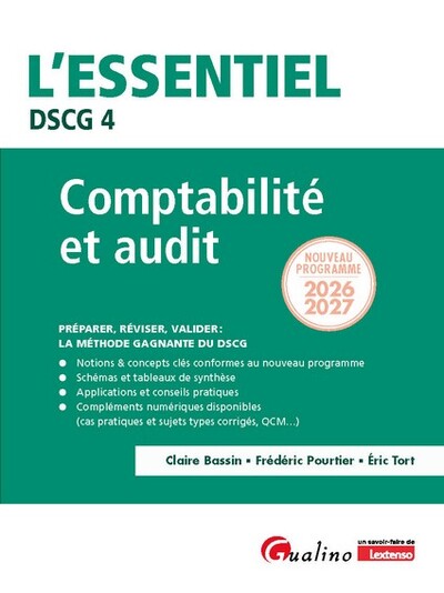 DSCG 4 - Comptabilité et audit - Nouveau programme 2026-2027 - Préparer, réviser, valider : la méthode gagnante du DSCG